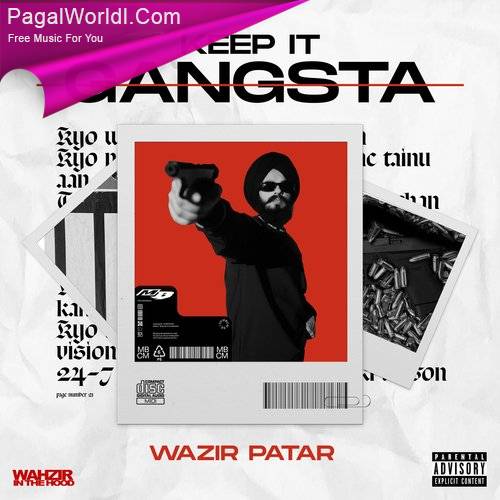 Keep It Gangsta - Wazir Patar (2022)