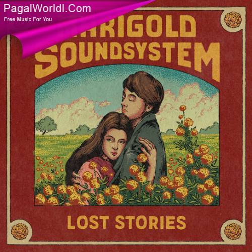 Marigold Soundsystem - Lost Stories (2023)