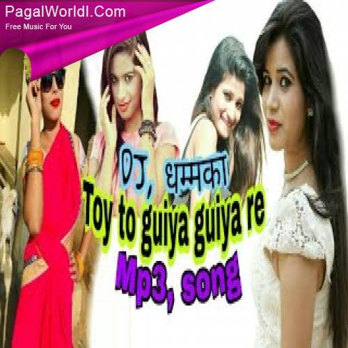 Guiya Toy To Ghumle Dushor Se (Nagpuri DJ Remix) Poster