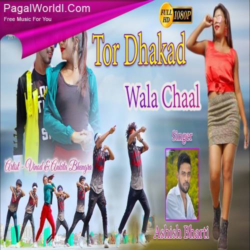 Tor Dhakad Wala Chaal Poster