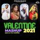 Valentine Mashup 2021 Haryanvi Remix   DJ Kamra Poster