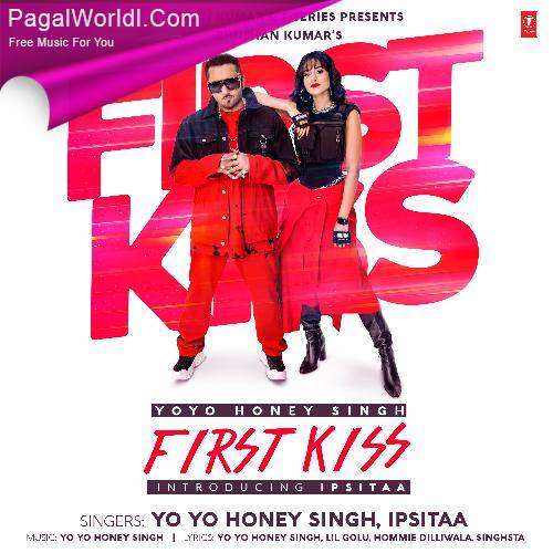 First Kiss   Yo Yo Honey Singh Poster