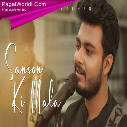 Sanson Ki Mala Pe (Unplugged Cover)   Raj Barman Poster