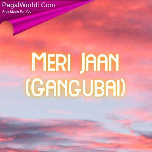 Meri Jaan (Gangubai) Poster