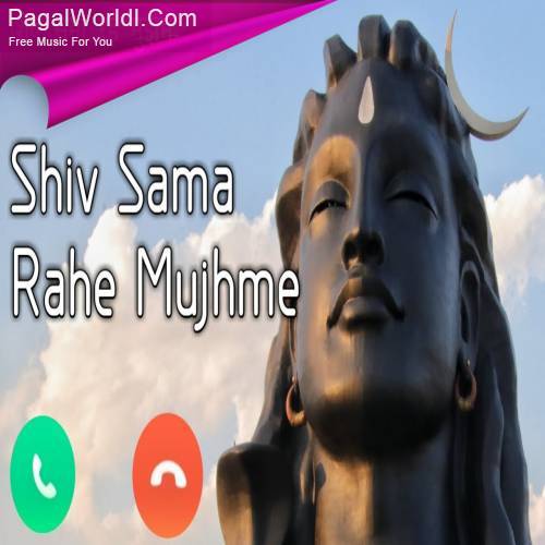 Shiv Sama Rahe Mujhme Ringtone Poster