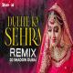 Dulhe Ka Sehra (Remix)   DJ Shadow Dubai