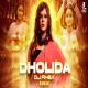 Dholida (Remix)   DJ Rhea