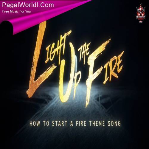 How to Start A Fire Theme Poster