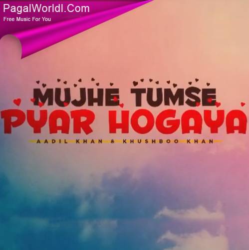 Mujhe Tumse Pyar Hogaya Poster