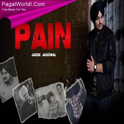 Pain (Tribute To Sidhu Moosewala) Poster