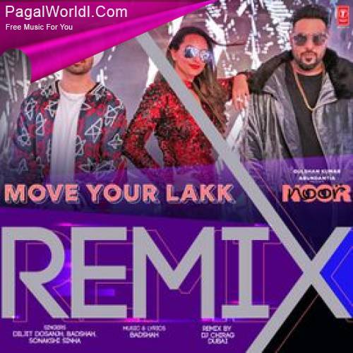 Move Your Lakk Remix Dj Chirag Dubai Poster