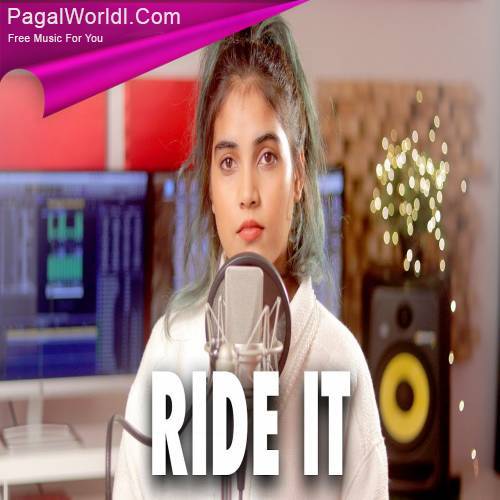 Ride It (Kya Yehi Pyar Hai) Female Cover Poster