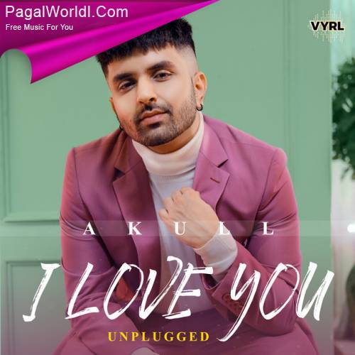 I Love You (Unplugged) Poster
