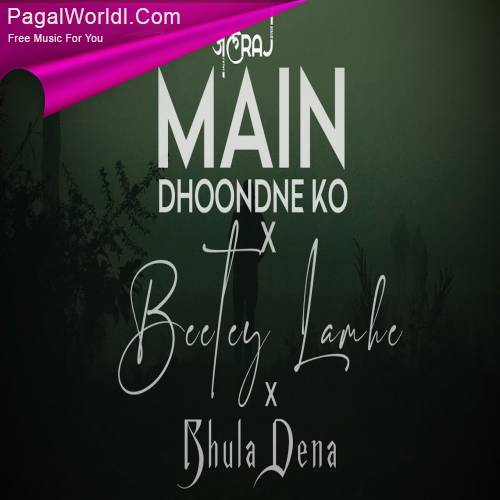 Main Dhoondne Ko x Beetey Lamhe Poster