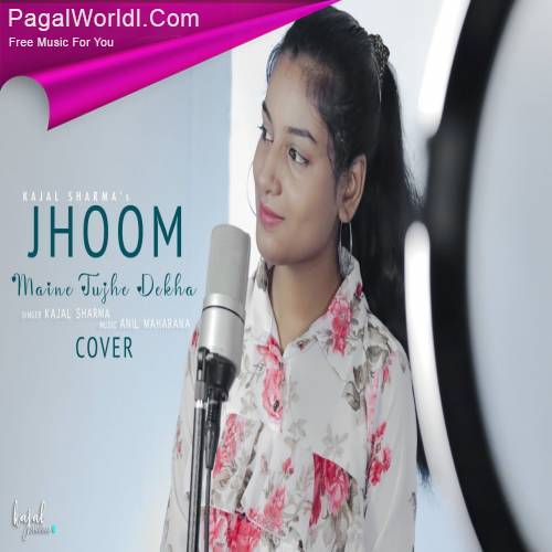 Jhoom (Cover)   Kajal Sharma Poster