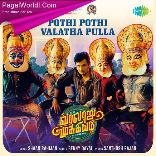 Pothi Pothi Valatha Pulla Poster