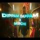 Dippam Dappam X Mirchi (Sush Yohan Mashup) Poster