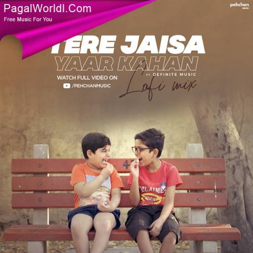 Tere Jaisa Yaar Kahan (LoFi Mix) Poster