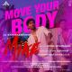 Move Your Body Poster