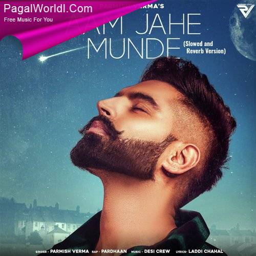 Aam Jahe Munde (Slowed and Reverb) Poster