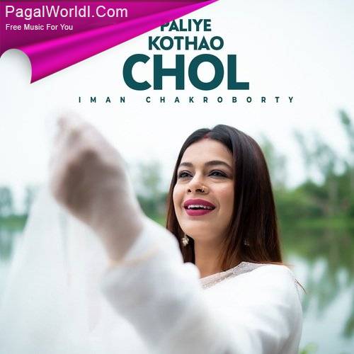 Paliye Kothao Chol Poster