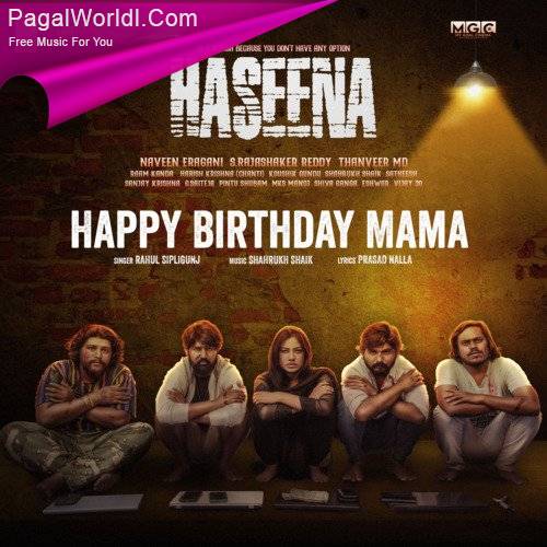 Happy Birthday Mama (Haseena) Poster