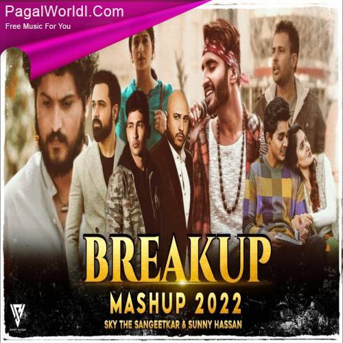 Breakup Mashup 2022 (Chillout Mix) Poster