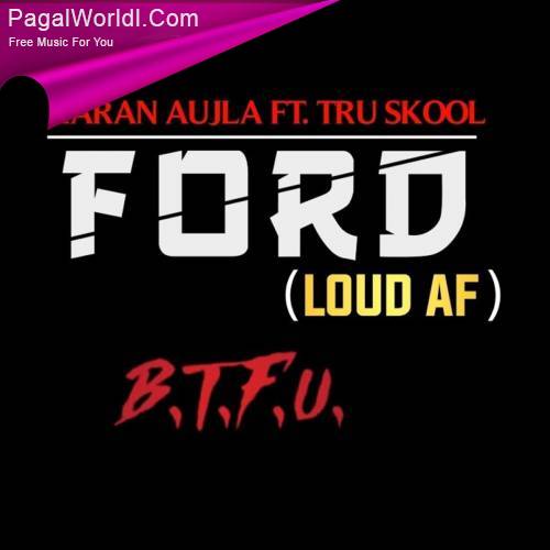Ford (Loud AF) Poster