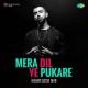 Mera Dil Ye Pukare (Heartlock Mix) Poster