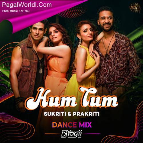 Hum Tum (Dance Mix)   DJ Yogii Poster