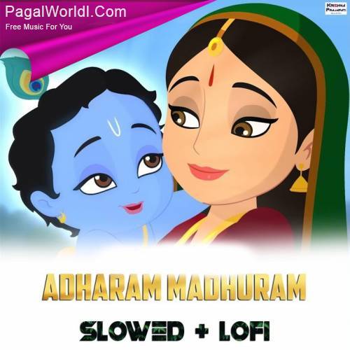 Adharam Madhuram Lofi Poster