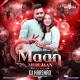 Maan Meri Jaan (Remix)   DJ Harshad Poster