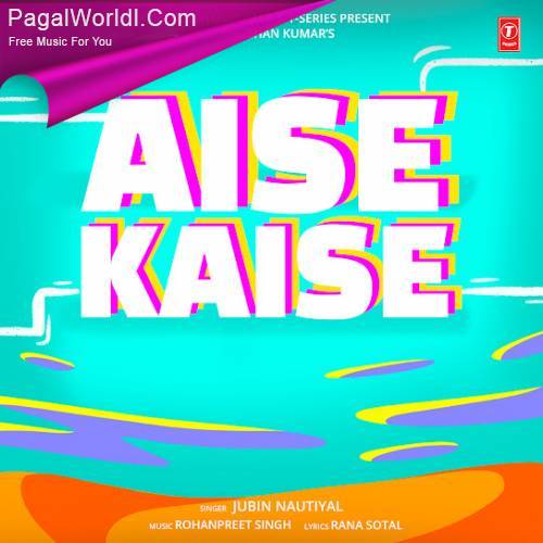 Aise Kaise Poster
