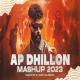 AP Dhillon Mashup 2023   DJ Sumit Rajwanshi Poster