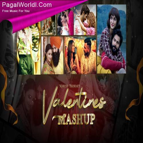 The Ultimate Valentines Mashup 2023   Naresh Parmar Poster