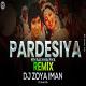 Pardesiya Yeh Sach Hai Piya (Remix)