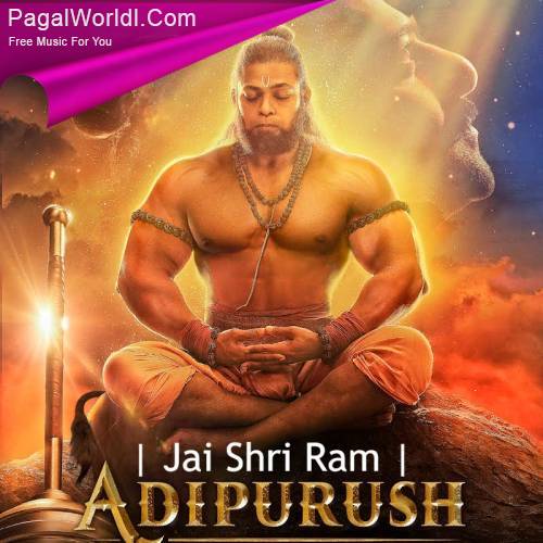 Jai Shri Ram (Adipurush) Poster