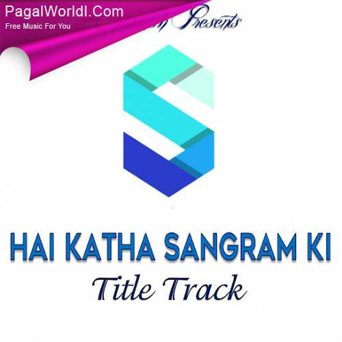 Hai Katha Sangram Ki Ringtone Poster