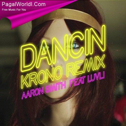 Dancin (Krono Remix) Poster