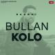 Bullan Kolo