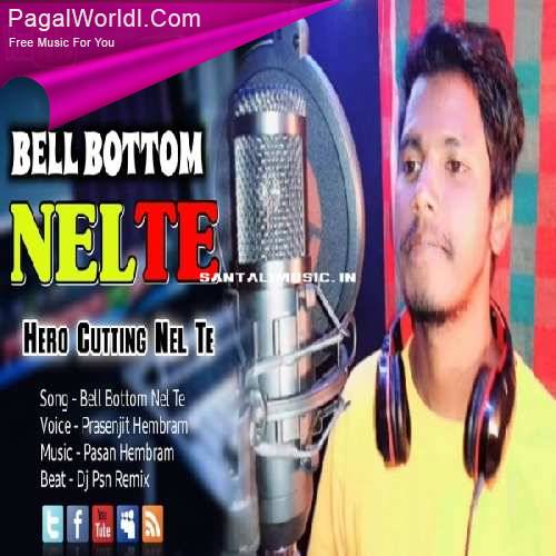 Bell Bottom Nel Te   Dj Psn Remix Poster