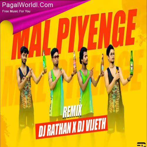 Mal Piyenge (Remix) Poster