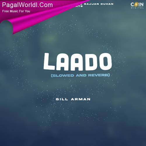 Laado (Slowed and Reverb) Poster