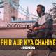 Phir Aur Kya Chahiye (Deep House Remix)   DJ NYK Poster