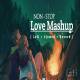 Non Stop Love Mashup (LoFi Slowed Reverb) Poster