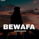Bewafa (Slowed Reverb) Poster