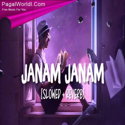 Janam Janam (Slowed Reverb) Poster