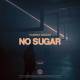 No Sugar (DeSolid Remix) Poster