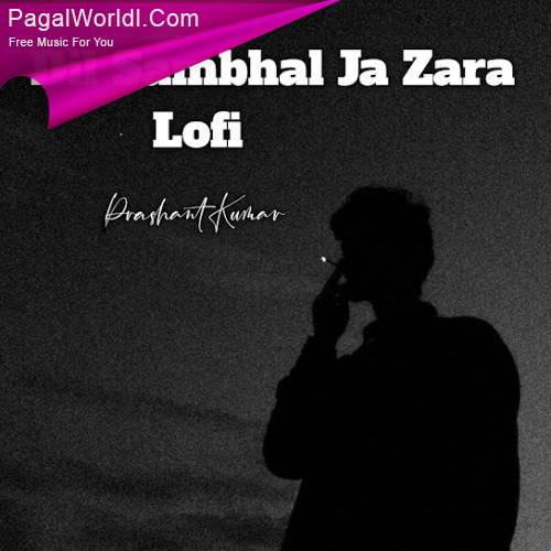 Dil Sambhal Ja Zara Lofi (Slowed Reverb) Poster