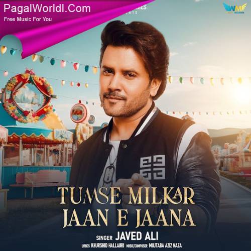 Tumse Milkar Jaan E Jaana Poster